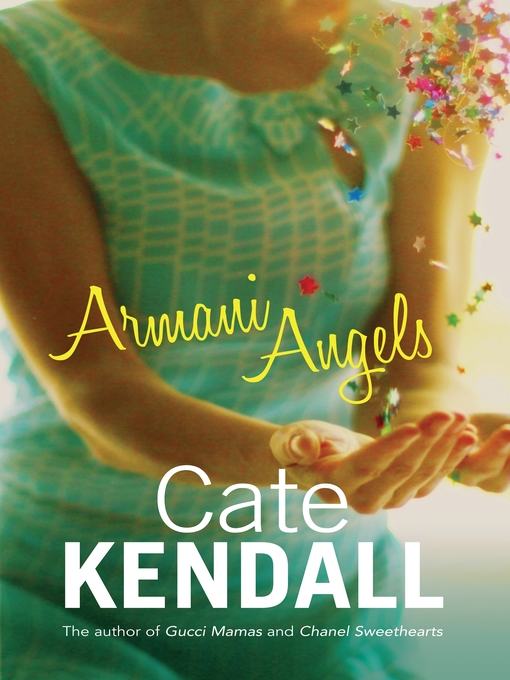 Title details for Armani Angels by Cate Kendall - Available